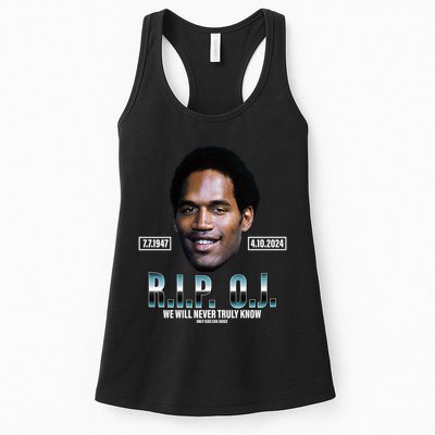 Rip Oj Simpson We Will Never Truly Know Only God Can Judge Womens Tank Top