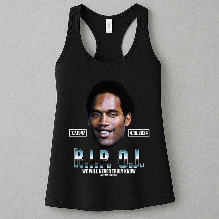 Rip Oj Simpson We Will Never Truly Know Only God Can Judge Womens Tank Top