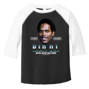 Rip Oj Simpson We Will Never Truly Know Only God Can Judge Toddler Fine Jersey T-Shirt