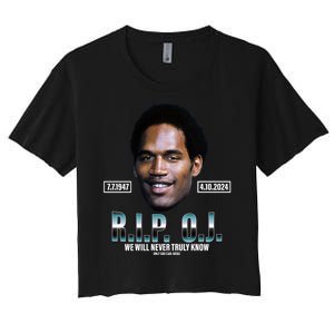 Rip Oj Simpson We Will Never Truly Know Only God Can Judge Women's Crop Top Tee