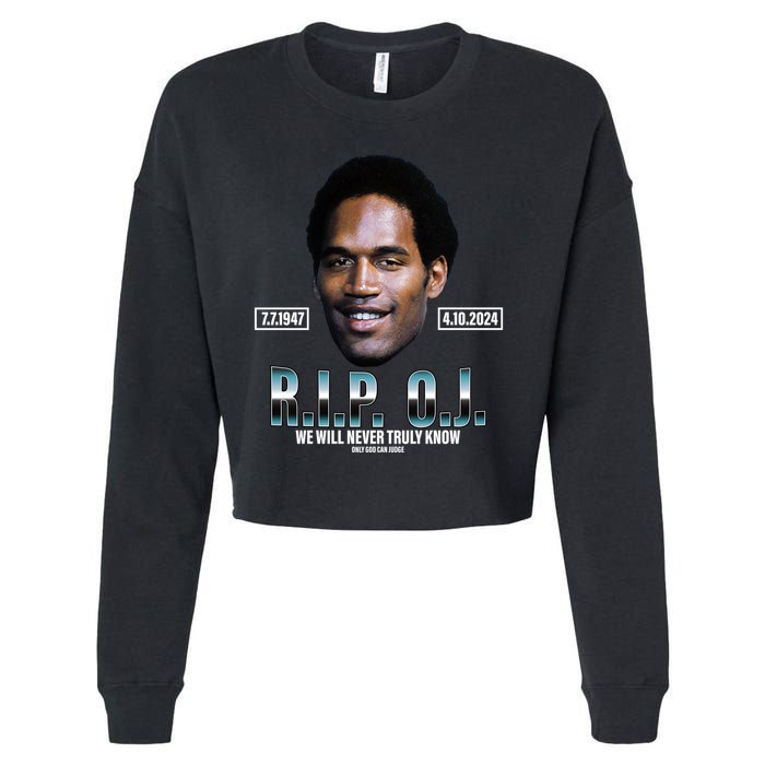 Rip Oj Simpson We Will Never Truly Know Only God Can Judge Cropped Pullover Crew