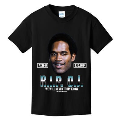 Rip Oj Simpson We Will Never Truly Know Only God Can Judge Kids T-Shirt
