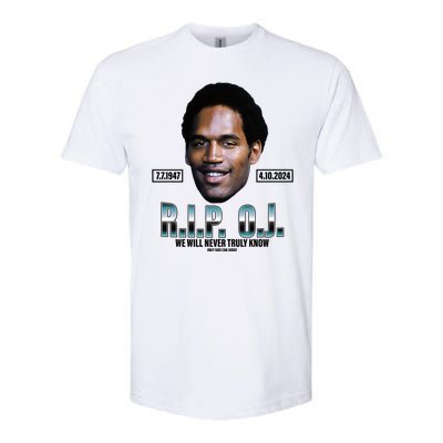 Rip Oj Simpson We Will Never Truly Know Only God Can Judge Softstyle® CVC T-Shirt