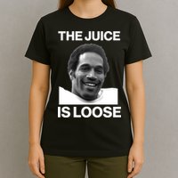 Rip Oj Simpson The Juice Is Loose T-Shirt
