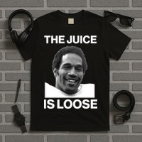 Rip Oj Simpson The Juice Is Loose T-Shirt