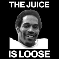 Rip Oj Simpson The Juice Is Loose Button