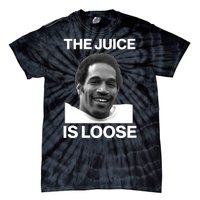 Rip Oj Simpson The Juice Is Loose Tie-Dye T-Shirt