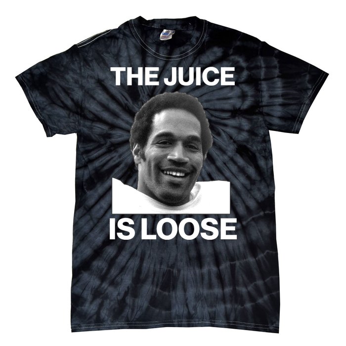 Rip Oj Simpson The Juice Is Loose Tie-Dye T-Shirt