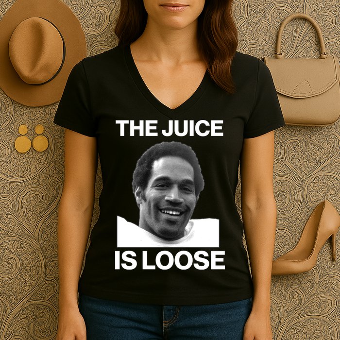 Rip Oj Simpson The Juice Is Loose Women's V-Neck T-Shirt