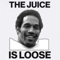 Rip Oj Simpson The Juice Is Loose Garment-Dyed Sweatshirt