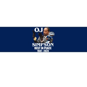 Rip Oj Simpson 1947 2024 Bumper Sticker