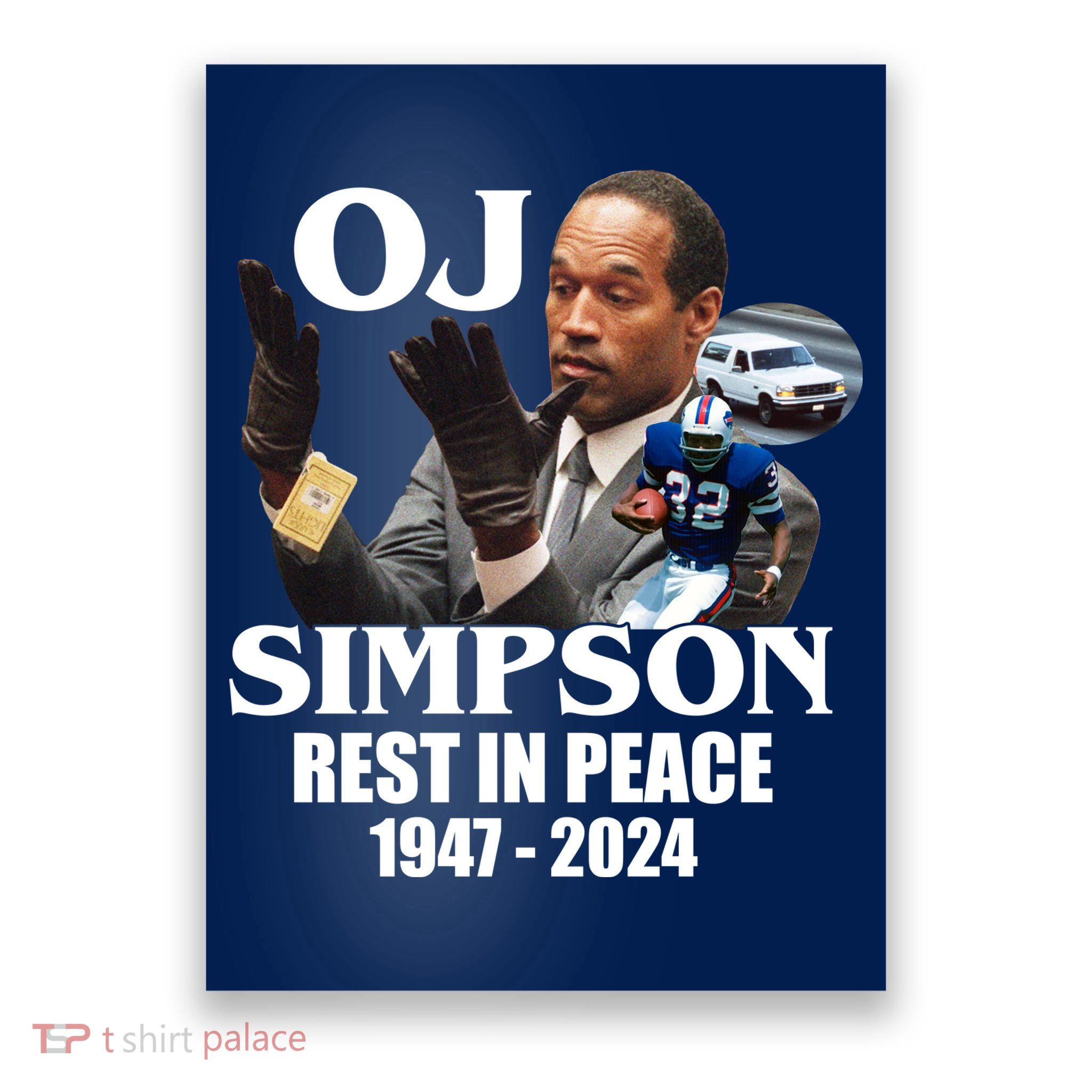 Rip Oj Simpson 1947 2024 Poster