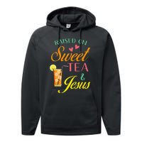 Raised On Sweet Tea And Jesus Funny Sweet Tea Christian Performance Fleece Hoodie