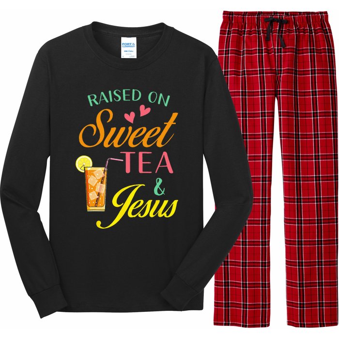 Raised On Sweet Tea And Jesus Funny Sweet Tea Christian Long Sleeve Pajama Set