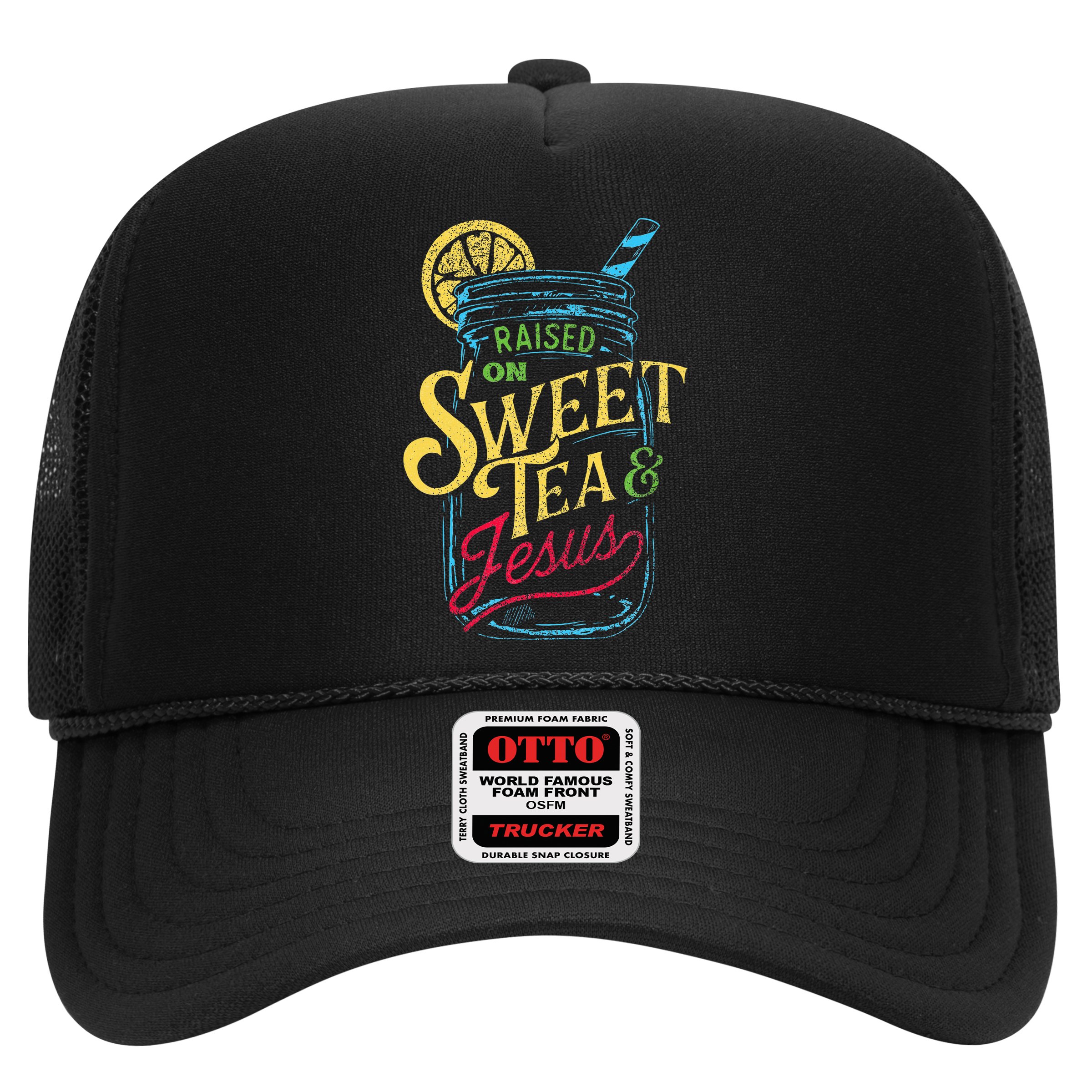 Raised On Sweet Tea & Jesus Southern Pride Iced Tea Hat