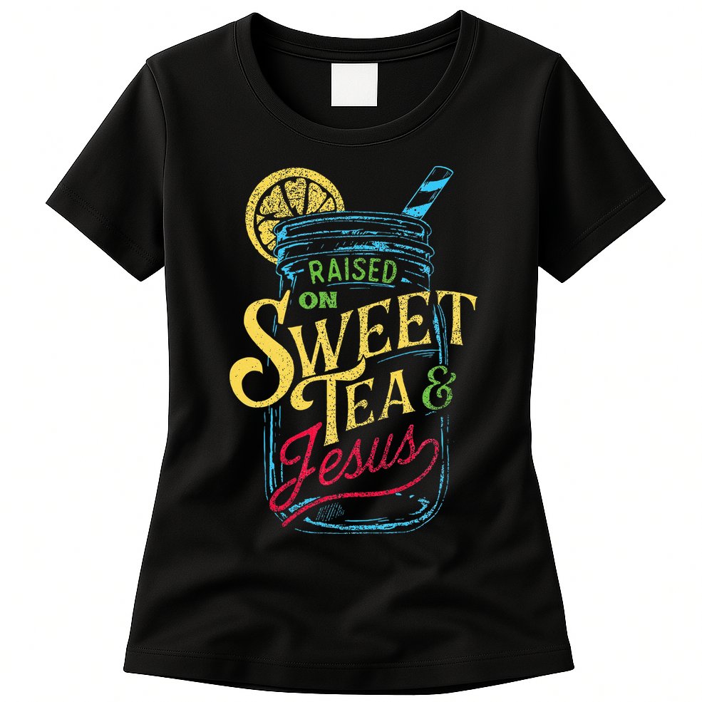 Raised On Sweet Tea & Jesus Southern Pride Iced Tea Womens T-Shirt