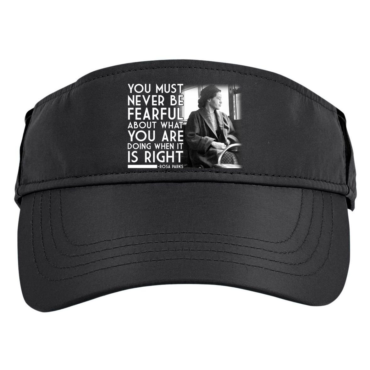 Rosa Parks Never be Fearful Black History Adult Drive Performance Visor