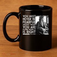 Rosa Parks Never be Fearful Black History 11oz C Handle Ceramic Mug