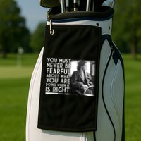 Rosa Parks Never be Fearful Black History Golf Towel
