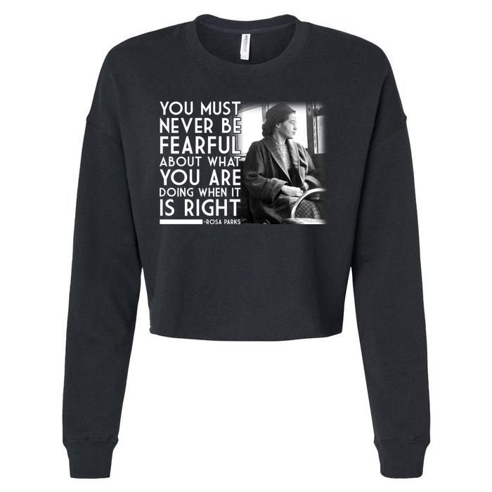 Rosa Parks Never be Fearful Black History Cropped Pullover Crew