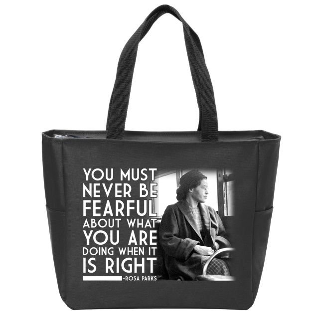 Rosa Parks Never be Fearful Black History Zip Tote Bag