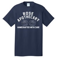 Rose Apothecary Handcrafted With Care Tall T-Shirt