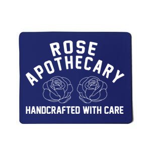 Rose Apothecary Handcrafted With Care Mousepad