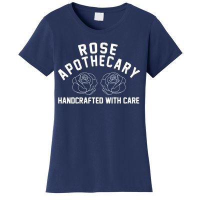 Rose Apothecary Handcrafted With Care Women's T-Shirt