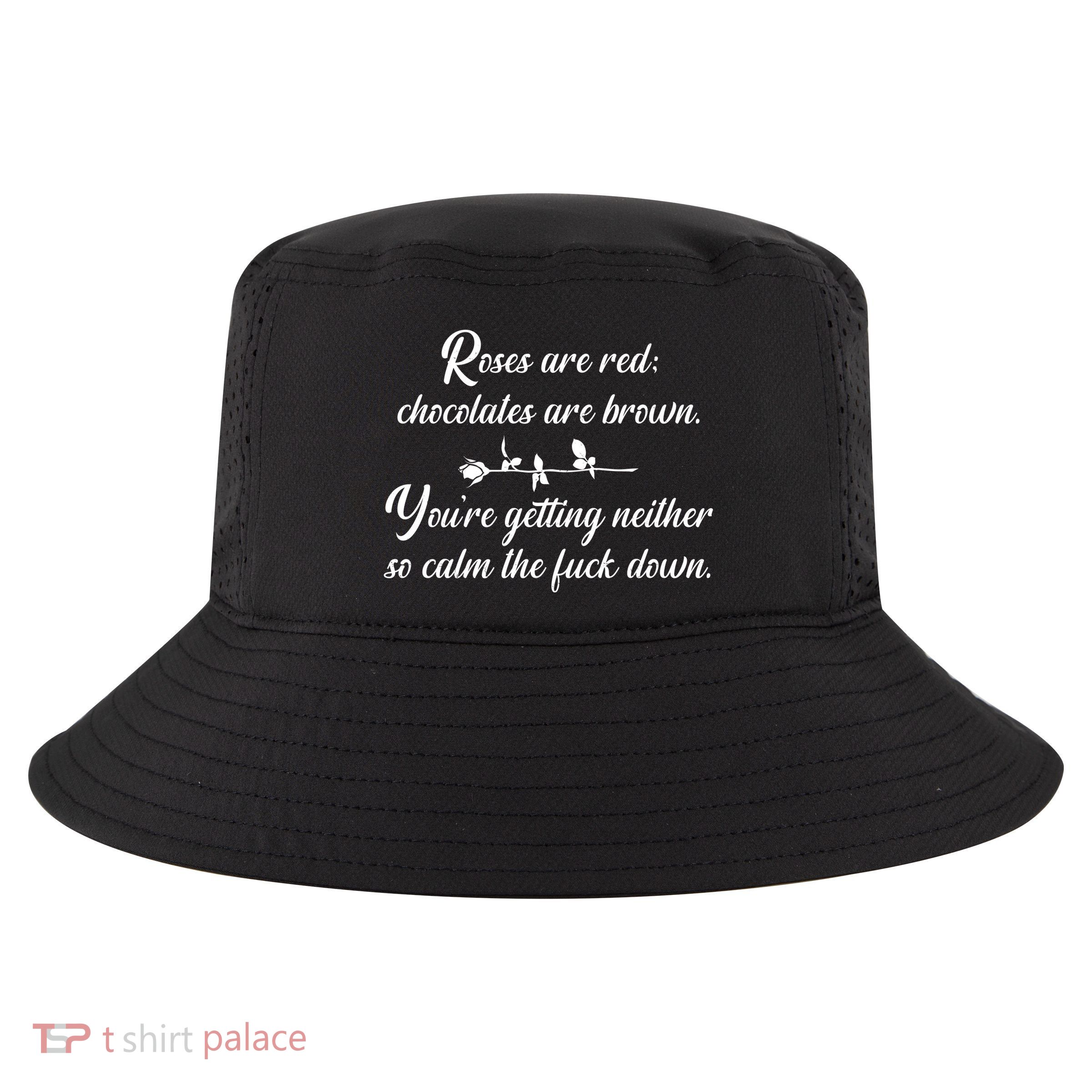 Rose Are Red Chocolates Are Brown Cool Comfort Performance Bucket Hat