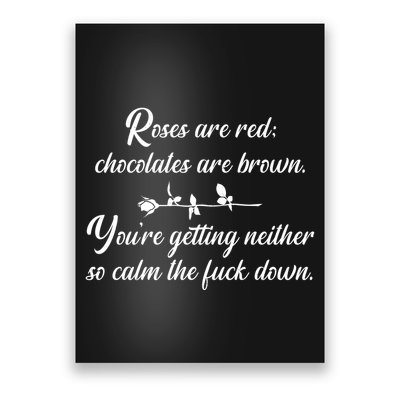 Rose Are Red Chocolates Are Brown Poster