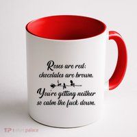 Rose Are Red Chocolates Are Brown Mug