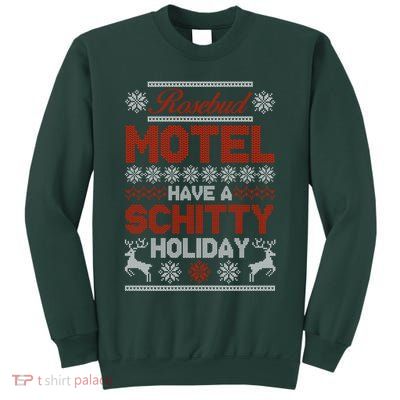 Rosebud Motel Have A Schitty Holiday Ugly Christmas Sweater Sweatshirt
