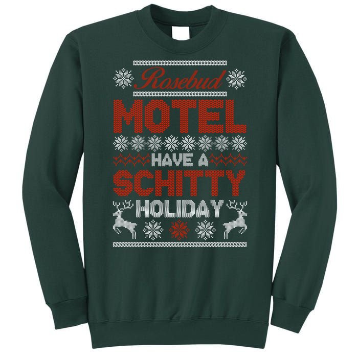 Rosebud Motel Have A Schitty Holiday Ugly Christmas Sweater Tall Sweatshirt