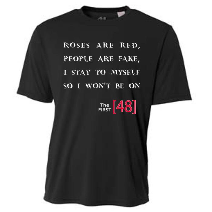 Roses Are Red People Are Fake First 48 Cooling Performance Crew T-Shirt