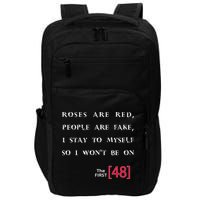 Roses Are Red People Are Fake First 48 Impact Tech Backpack
