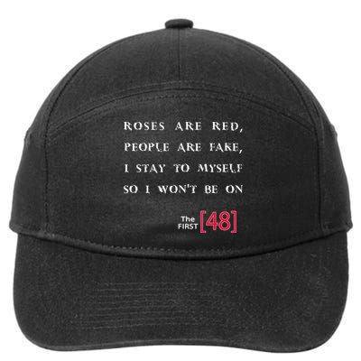 Roses Are Red People Are Fake First 48 7-Panel Snapback Hat