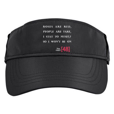 Roses Are Red People Are Fake First 48 Adult Drive Performance Visor