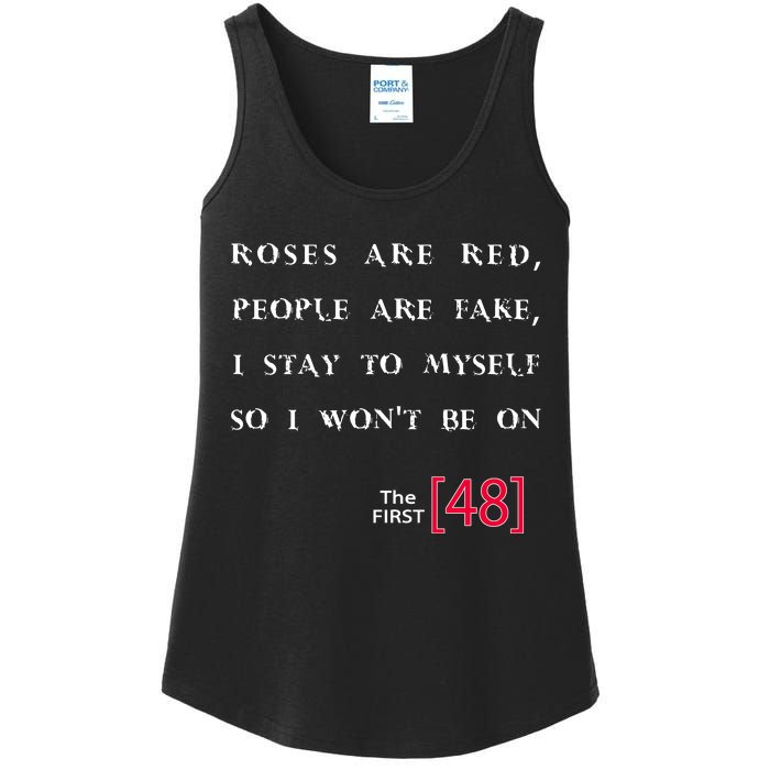 Roses Are Red People Are Fake First 48 Ladies Essential Tank