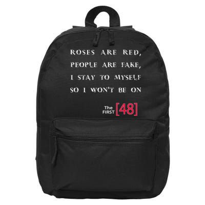 Roses Are Red People Are Fake First 48 16 in Basic Backpack