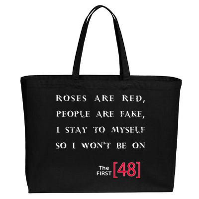 Roses Are Red People Are Fake First 48 Cotton Canvas Jumbo Tote