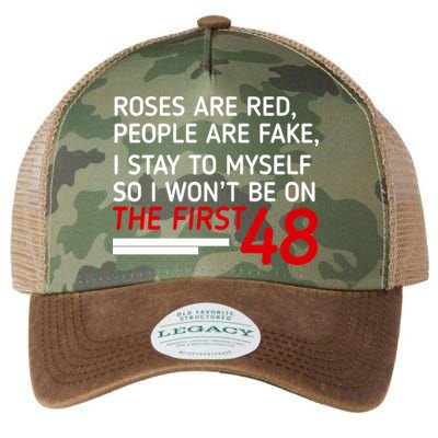 Roses Are Red People Are Fake I Stay To Myself 48 Legacy Tie Dye Trucker Hat