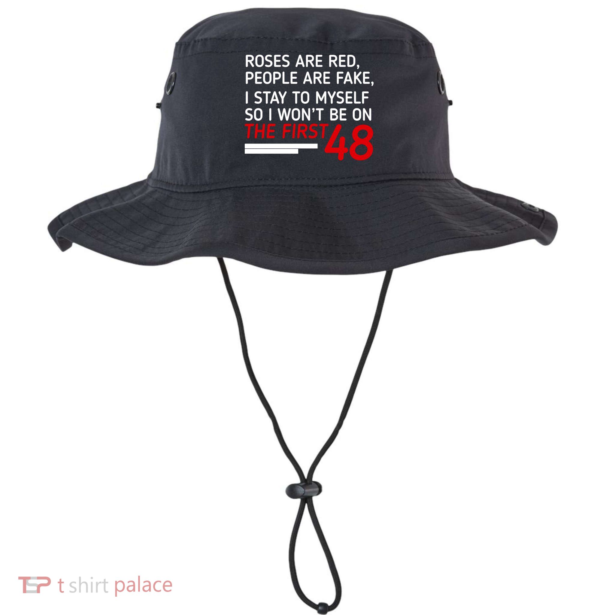 Roses Are Red People Are Fake I Stay To Myself 48 Legacy Cool Fit Booney Bucket Hat
