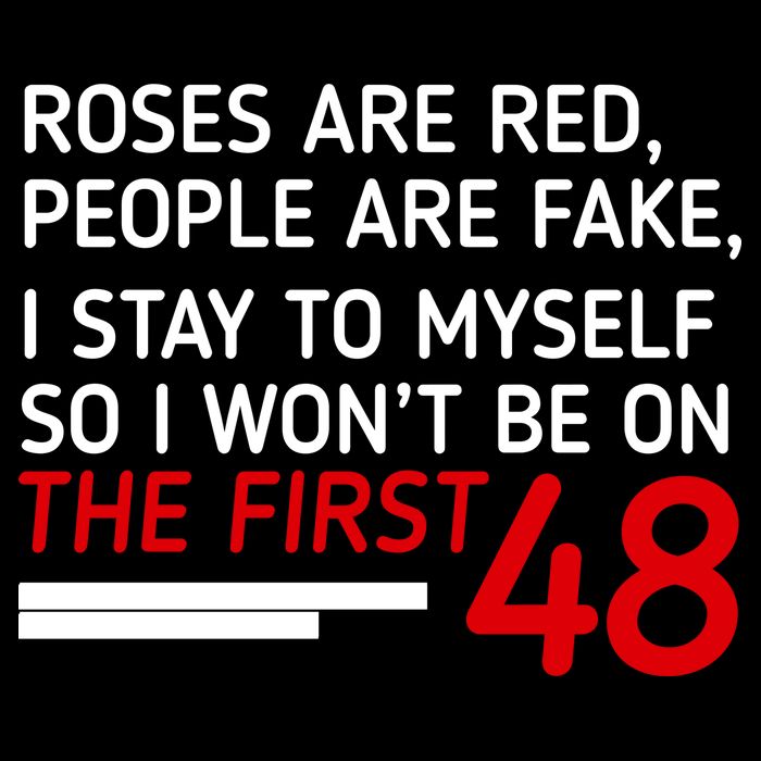 Roses Are Red People Are Fake I Stay To Myself 48 16 in Basic Backpack
