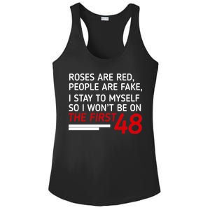 Roses Are Red People Are Fake I Stay To Myself 48 Ladies PosiCharge Competitor Racerback Tank