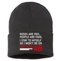 Roses Are Red People Are Fake I Stay To Myself 48 Sustainable Knit Beanie