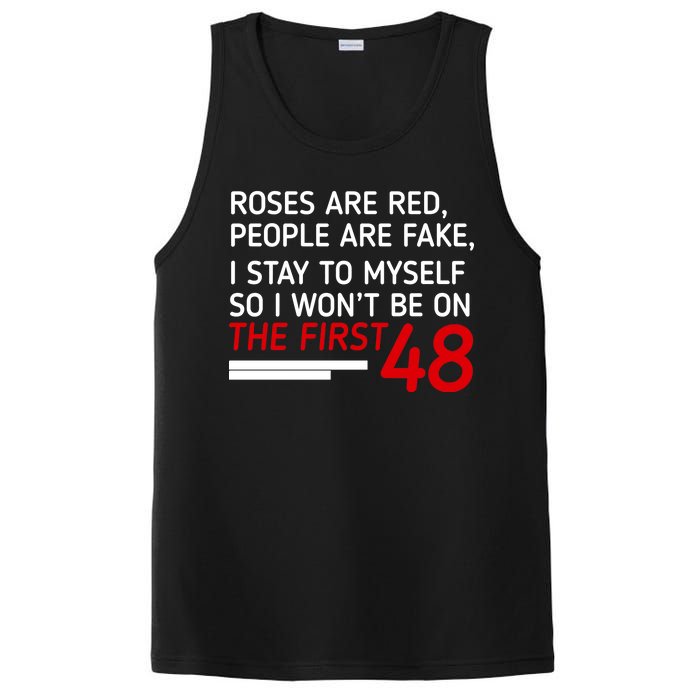 Roses Are Red People Are Fake I Stay To Myself 48 PosiCharge Competitor Tank