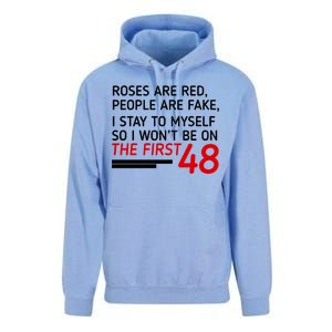 Roses Are Red People Are Fake I Stay To Myself 48 Unisex Surf Hoodie