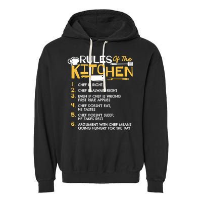 Rules Of The Kitchen Culinary Restaurant Chef Cooking Funny Gift Garment-Dyed Fleece Hoodie