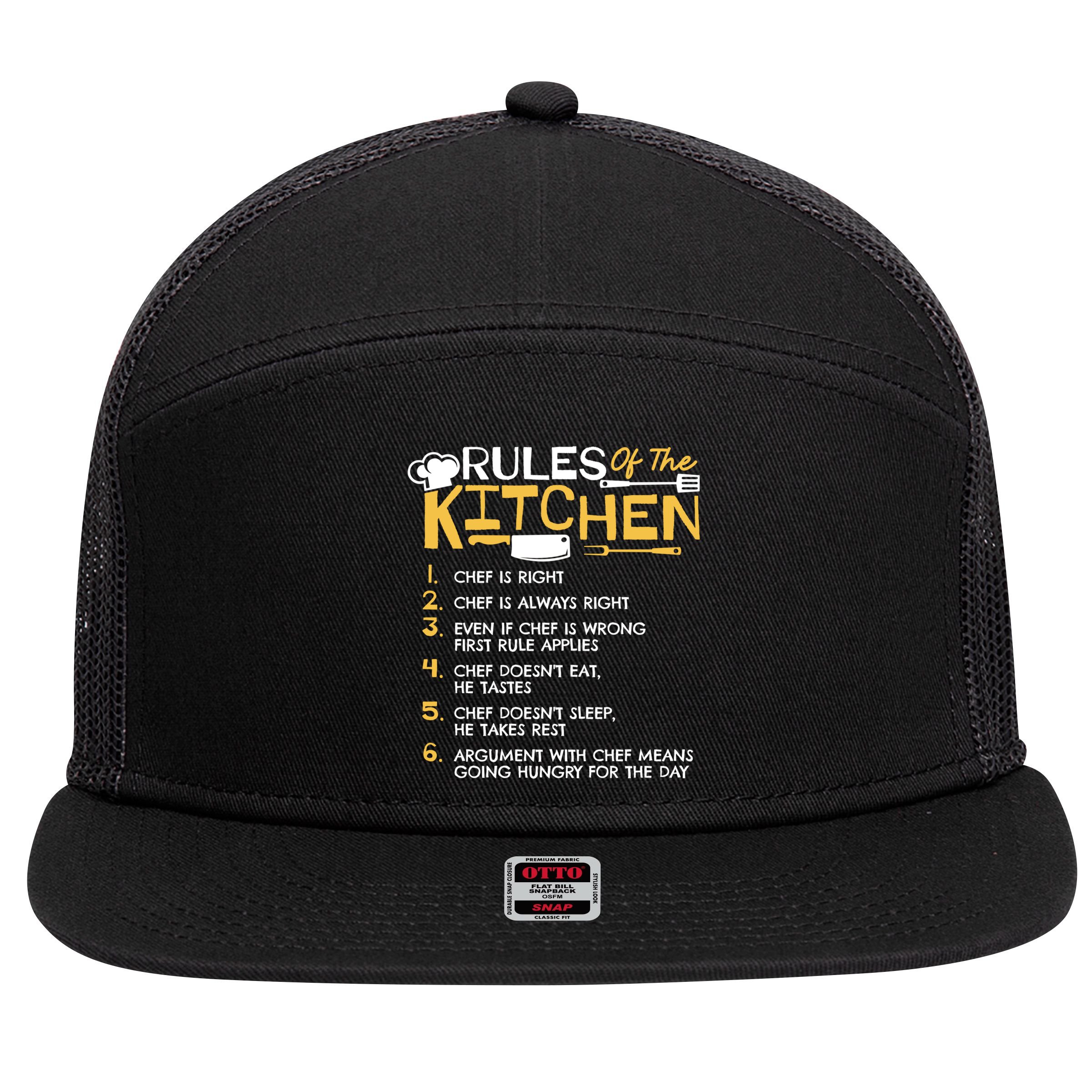 Rules Of The Kitchen Culinary Restaurant Chef Cooking Funny Gift 7 Panel Mesh Trucker Snapback Hat