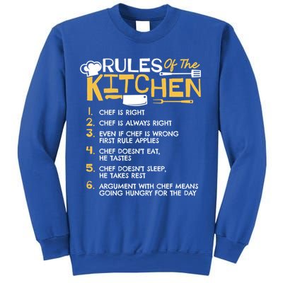 Rules Of The Kitchen Culinary Restaurant Chef Cooking Funny Gift Sweatshirt